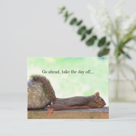 Lazy Squirrel Postkarte (Stehend Vorderseite)