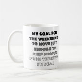Lazy Weekend Funny Mug oder Reisemugge Kaffeetasse (Links)