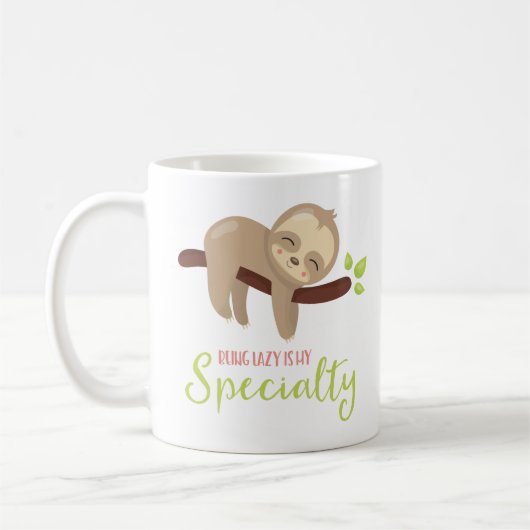 Lazy zu sein ist mein Niedlicher Faultier Kaffeetasse (Links)