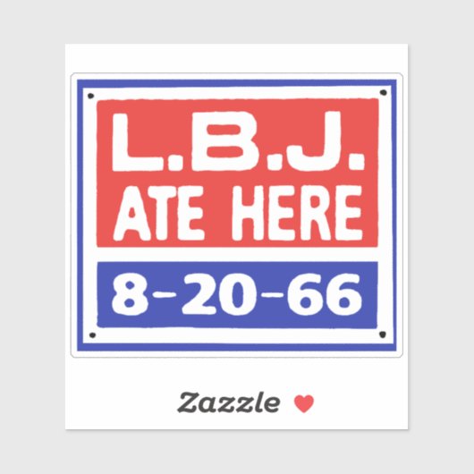 LBJ ATE HERSign Aufkleber (Blatt)