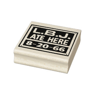 LBJ Ate hier Briefmarke Gummistempel