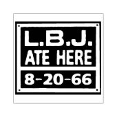 LBJ Ate hier Briefmarke Gummistempel (Prägung)