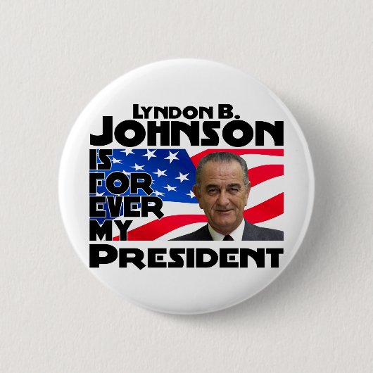 Lbs Johnson für immer Button (Vorderseite)