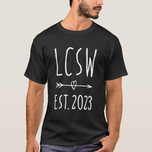 Lcsw Graduation 2023 Clinical Social Worker T-Shirt (Vorderseite)