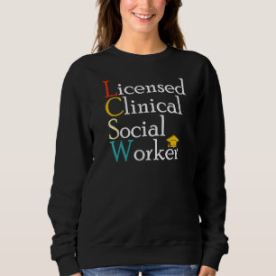 Lcsw lizenzierte klinische Bewertung von Sozialarb Sweatshirt