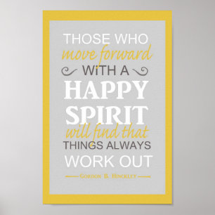 LDS inspirierendes Gordon B. Hinckley Zitat Poster