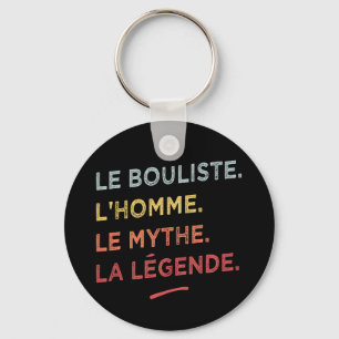 Le bouliste l'homme le mythe la legende schlüsselanhänger