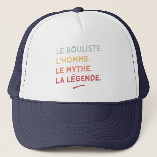 Le bouliste l'homme le mythe la legende truckerkappe (Vorderseite)