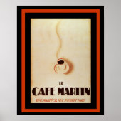 Le Cafe Martin 16 x 20 Poster (Vorne)