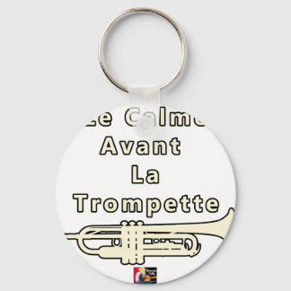Le Calme avant la Trompette - Jeux de Mots Schlüsselanhänger