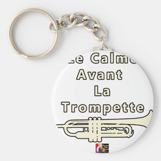 Le Calme avant la Trompette - Jeux de Mots Schlüsselanhänger (Vorne)