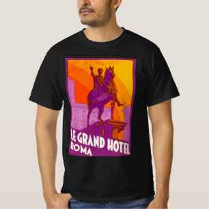 Le Grand Hotel Roma Statue, Italien, Vintage Reise T-Shirt