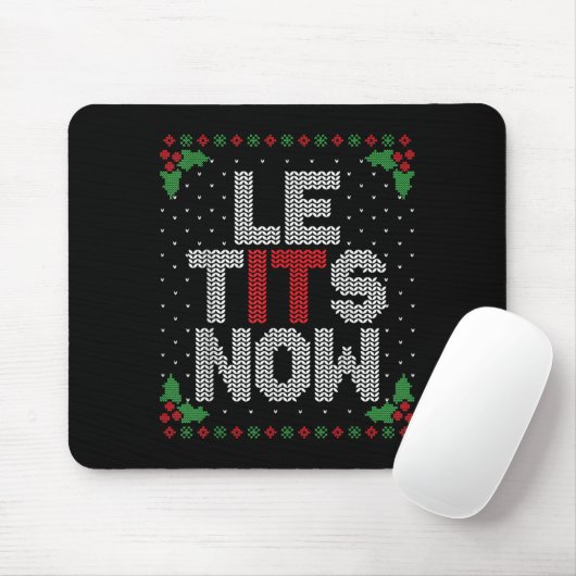 Le Now Funny Christmas Let It Snow Adult Ugly Chri Mousepad (Mit Mouse)