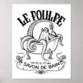 Le Poulpe Bath Soap Poster (Vorne)