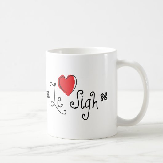 Le Sigh Kaffeetasse (Rechts)