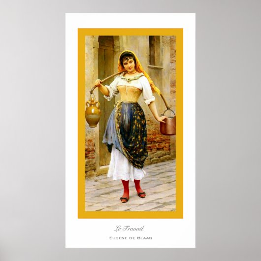 Le Travail ~ Eugene de Blass Poster (Vorne)