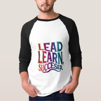 Lead, Learn, Success: Ein mehrfarbiges Reisebüro T-Shirt