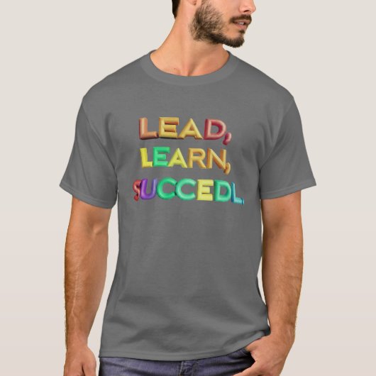 Lead, Learn, Success T-Shirt (Vorderseite)