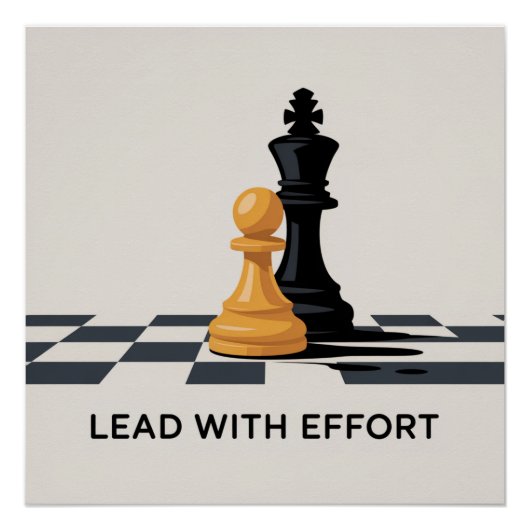 Lead With Effort Poster (Vorderseite)