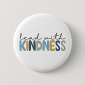 Lead with Kindness button pin (Vorderseite)