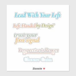 Lead With Your Left Sticker Sheet