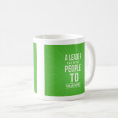 Leader mug - green with quote kaffeetasse (VorderseiteRechts)