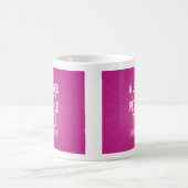 Leader mug - pink with quote kaffeetasse (Mittel)