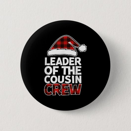Leader Of The Cousin Crew Christmas Buffalo Red Pl Button (Vorderseite)