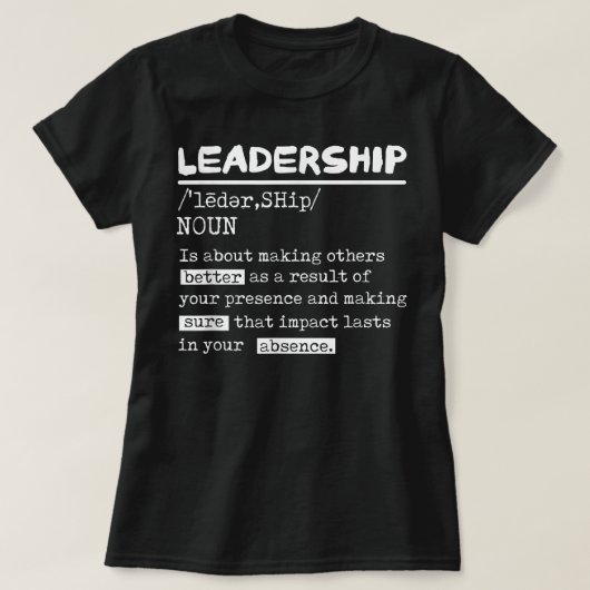 Leadership Definition Leader Office Teamwork Influ T-Shirt (Design vorne)