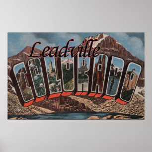 Leadville, Colorado - Große Buchstabenszenen Poster