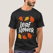Leaf Blower Autumn Fall Funny Matching T-Shirt (Vorderseite)