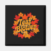 Leaf Blower Autumn Season Falling Leaves Cleanup G Magnet (Vorne)