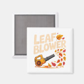 Leaf Blower Funny Autumn Fall Season Humor Magnet (Vorderseite/Rückseite)