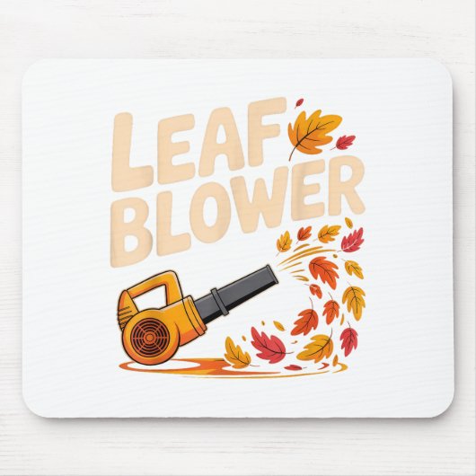 Leaf Blower Funny Autumn Fall Season Humor Mousepad (Vorne)