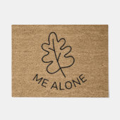 Leaf Me alleine Fußmatte (Vorderseite)
