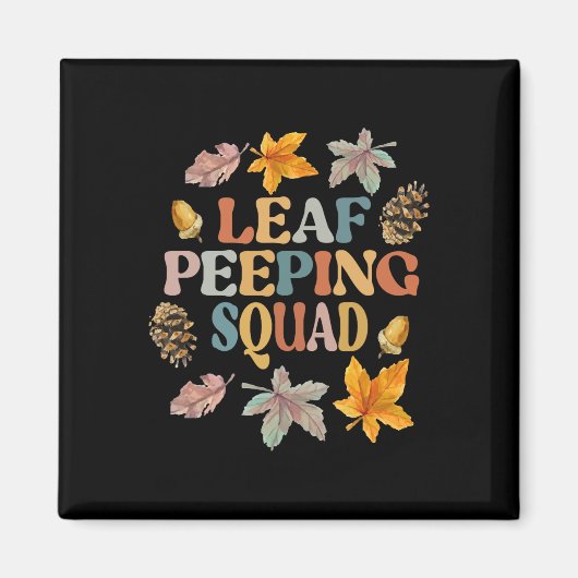 LEAF PEEPER SQUAD Fall Foliage Leaf Peeping Fall Magnet (Vorne)