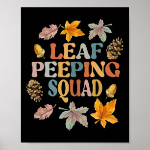 LEAF PEEPER SQUAD Fall Foliage Leaf Peeping Fall Poster