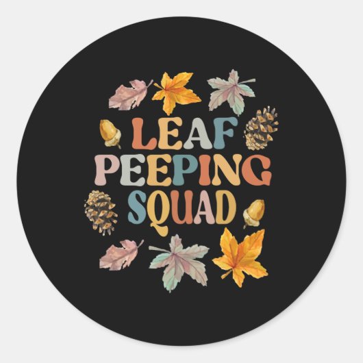 LEAF PEEPER SQUAD Fall Foliage Leaf Peeping Fall Runder Aufkleber (Vorderseite)