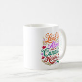 Leaf uns allein, Kanadier, Nie 51, Kaffeetasse (VorderseiteRechts)
