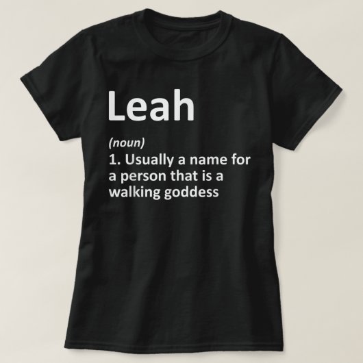 LEAH Definition Personalisiert Name Funny Birthday T-Shirt (Design vorne)