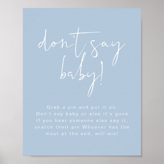 LEAH Vibrant Pastel Dusty Blue Say Baby Sign nicht Poster (Vorne)