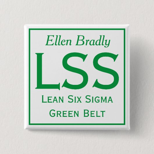 Lean Six Sigma Button mit Ihrem Namen (Vorderseite)