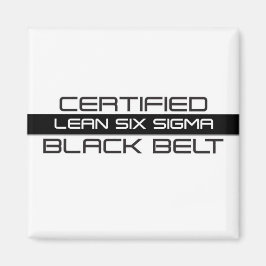 Lean Six Sigma Certified Black Belt Magnet
