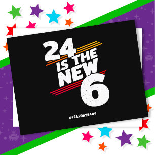 Leap Day 24. Geburtstagsparty New Leap Year 29. Fe Postkarte