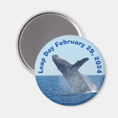 Leap Day 29. Februar 2024 Magnet (Vorderseite/Rückseite)
