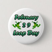 Leap Day 29. Februar Button (Vorderseite)