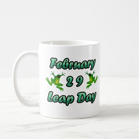 Leap Day 29. Februar Kaffeetasse (Links)