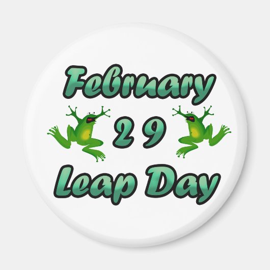 Leap Day 29. Februar Magnet (Vorne)