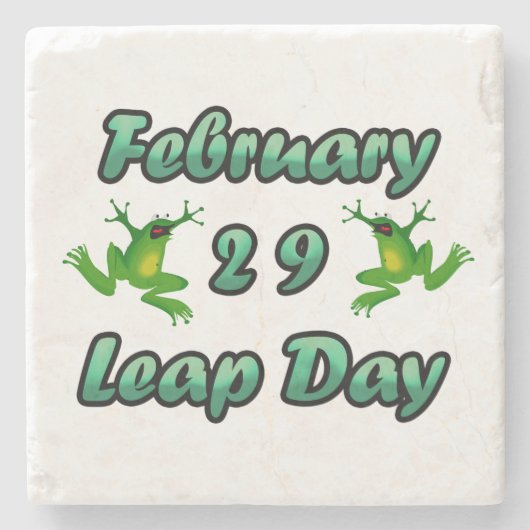Leap Day 29. Februar Steinuntersetzer (Vorderseite)