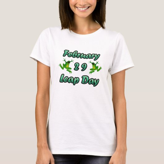 Leap Day 29. Februar T-Shirt (Vorderseite)